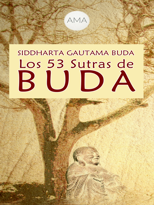 Detalles del título Los 53 Sutras de Buda de Siddharta Gautama Buda - Disponible